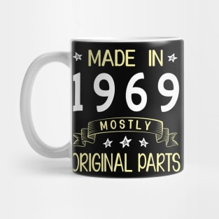 Happy Birthday 51 Years Old To Me Dad Mom Papa Nana Husband Wife Made In 1969 Mostly Original Parts Mug